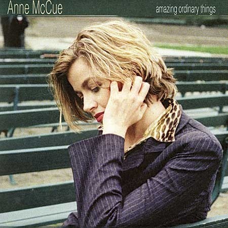 Anne McCue: Amazing Ordinary Things